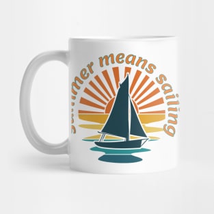 Summer Means Sailing Mug